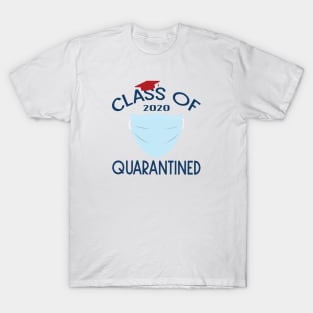 Class Of 2020 Quarantined T-Shirt